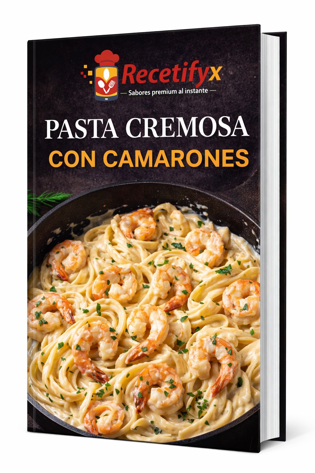 📕 Pasta 🍝 Cremosa Con Camarones 🍤